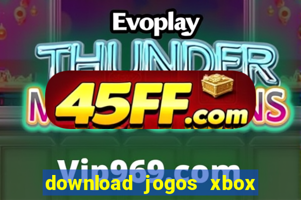 download jogos xbox 360 utorrent